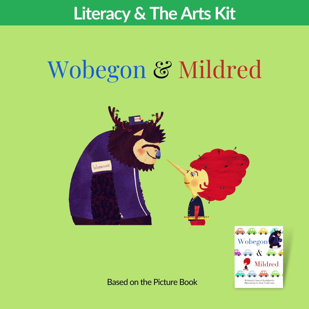 Wobegon & Mildred - Upgrade from Play to Literacy & The Arts Kit